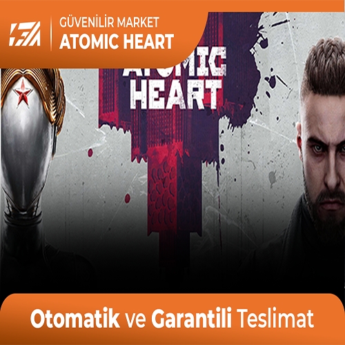  Atomic Heart + Garanti +  Destek